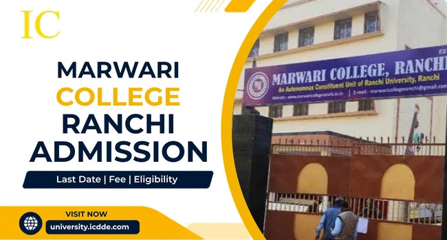 Marwari College Ranchi Admission