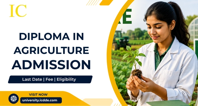Diploma in Agriculture Admission