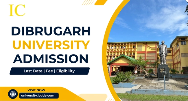 Dibrugarh University Admission