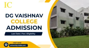 DG Vaishnav College Admission
