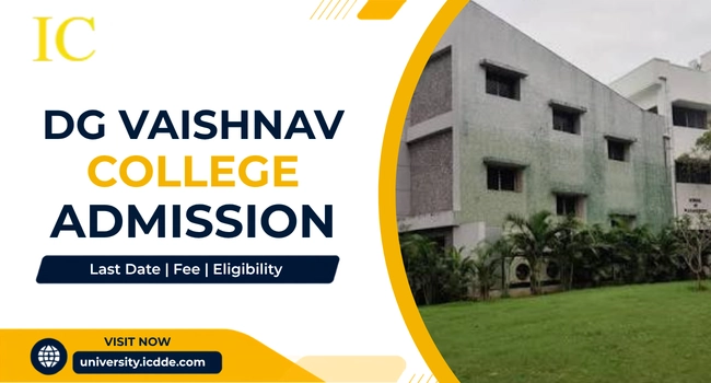 DG Vaishnav College Admission
